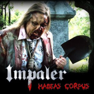 Impaler - Habeas Corpus CD