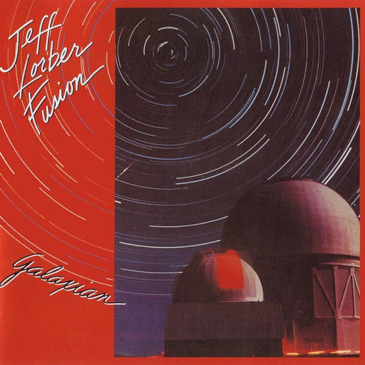 Jeff Lorber Fusion – Galaxian Vinyl LP Record *Used 1981 Release*