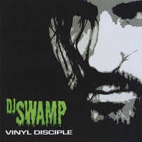 DJ Swamp – Vinyl Disciple CD