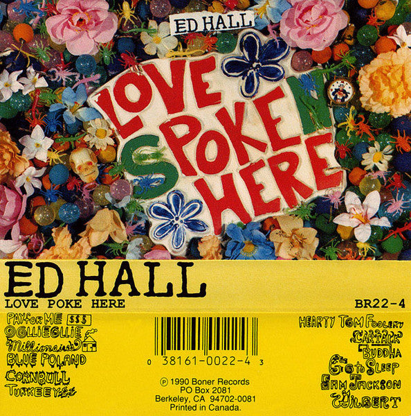 Ed Hall - Love Poke Here Cassette