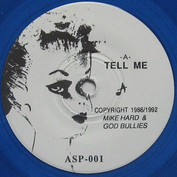 God Bullies - Tell Me / Creepy People Blue Color Vinyl 7" Record *USED 1992 RELEASE*