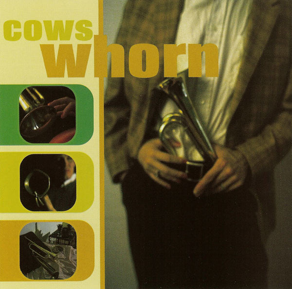 Cows - Whorn CD