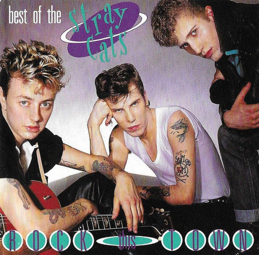 Stray Cats – The Best Of Stray Cats - Rock This Town CD *Used 1990 Club Release*