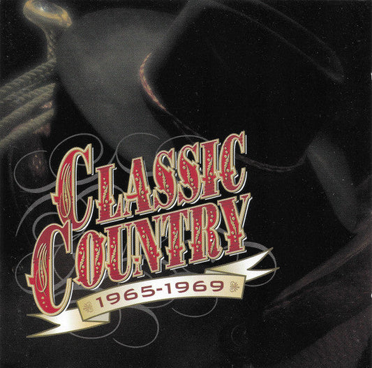 Compilation - Classic Country: 1965-1969 CD *Used 1998 Release*