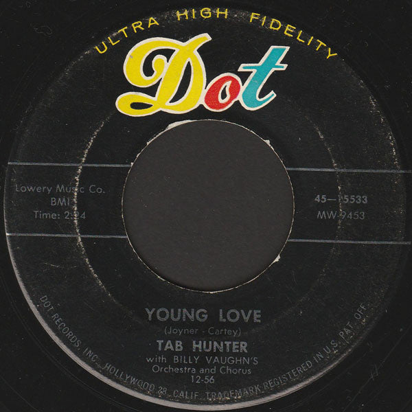 Tab Hunter – Young Love / Red Sails In The Sunset Vinyl 7" Record *Used 1956 Release*