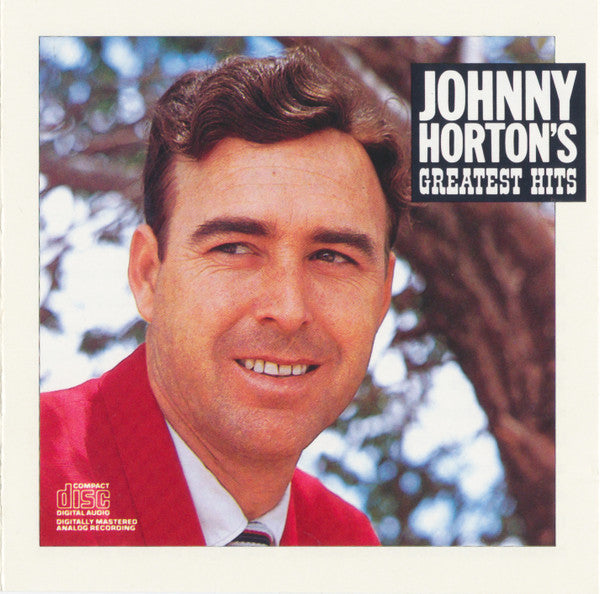 Johnny Horton – Johnny Horton's Greatest Hits CD *Used Release*