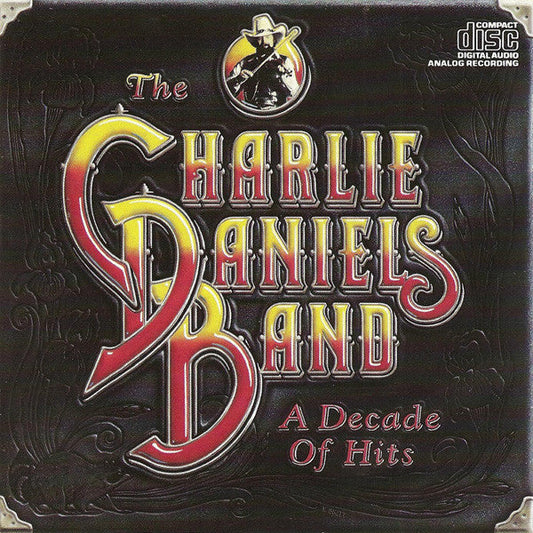 Charlie Daniels Band, The – A Decade Of Hits CD *Used 1983 Release*