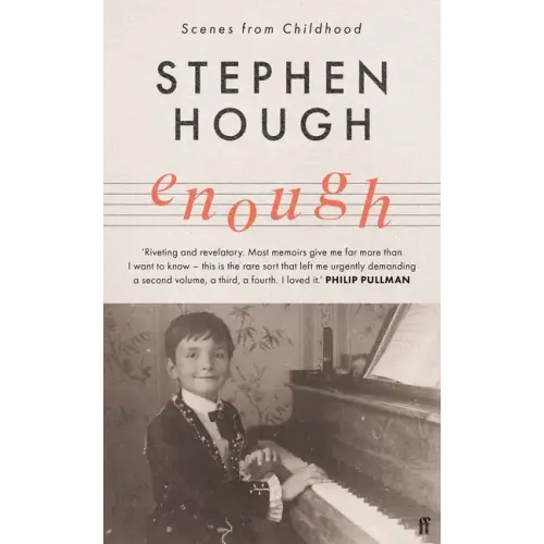 Enough: Scenes from Childhood - Hardcover