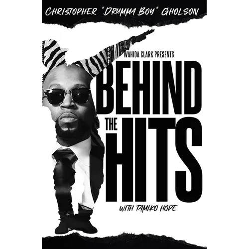 Behind the Hits: Drumma Boy - Hardcover