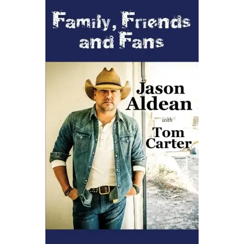Family, Friends and Fans - Hardcover