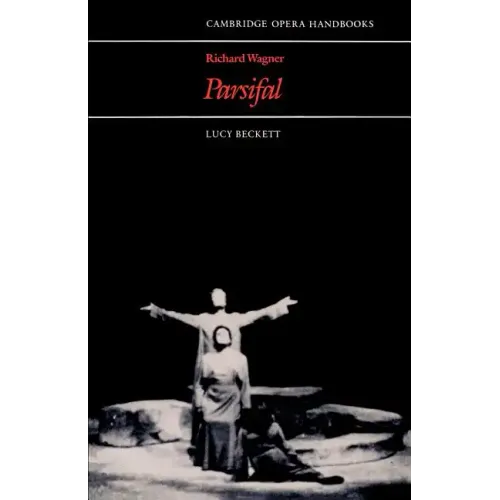 Richard Wagner, Parsifal - Paperback