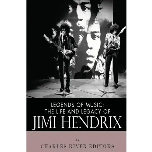 Legends of Music: The Life and Legacy of Jimi Hendrix - Paperback
