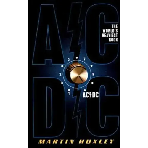 AC/DC: The World's Heaviest Rock - Paperback