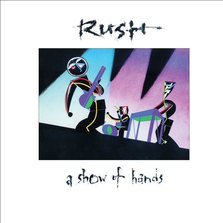 Rush A SHOW OF HANDS 2LP [Vinyl]