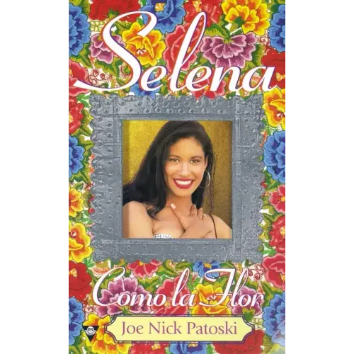 Selena: Como La Flor - Paperback