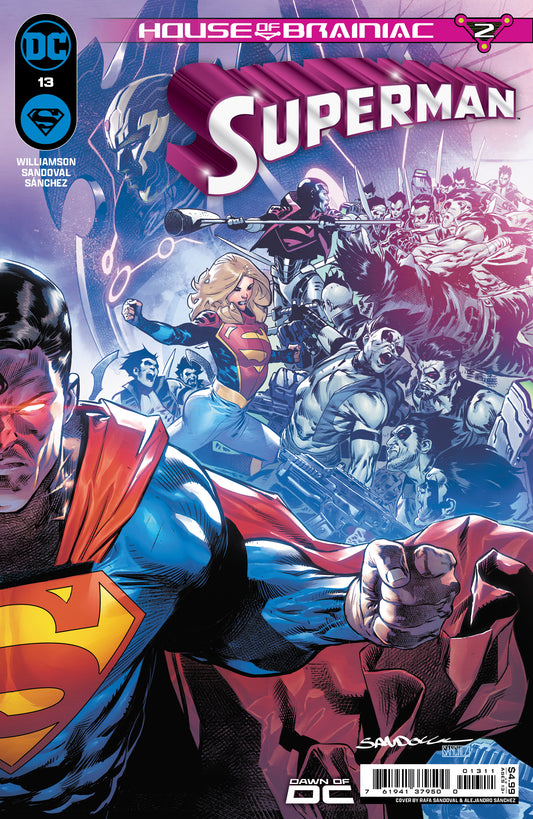 Superman #13 A Rafa Sandoval Joshua Williamson (House Of Brainiac) (04/16/2024) Dc