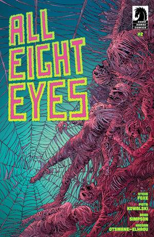 All Eight Eyes #2 (Of 4) A Piotr Kowalski (05/24/2023) Dark Horse