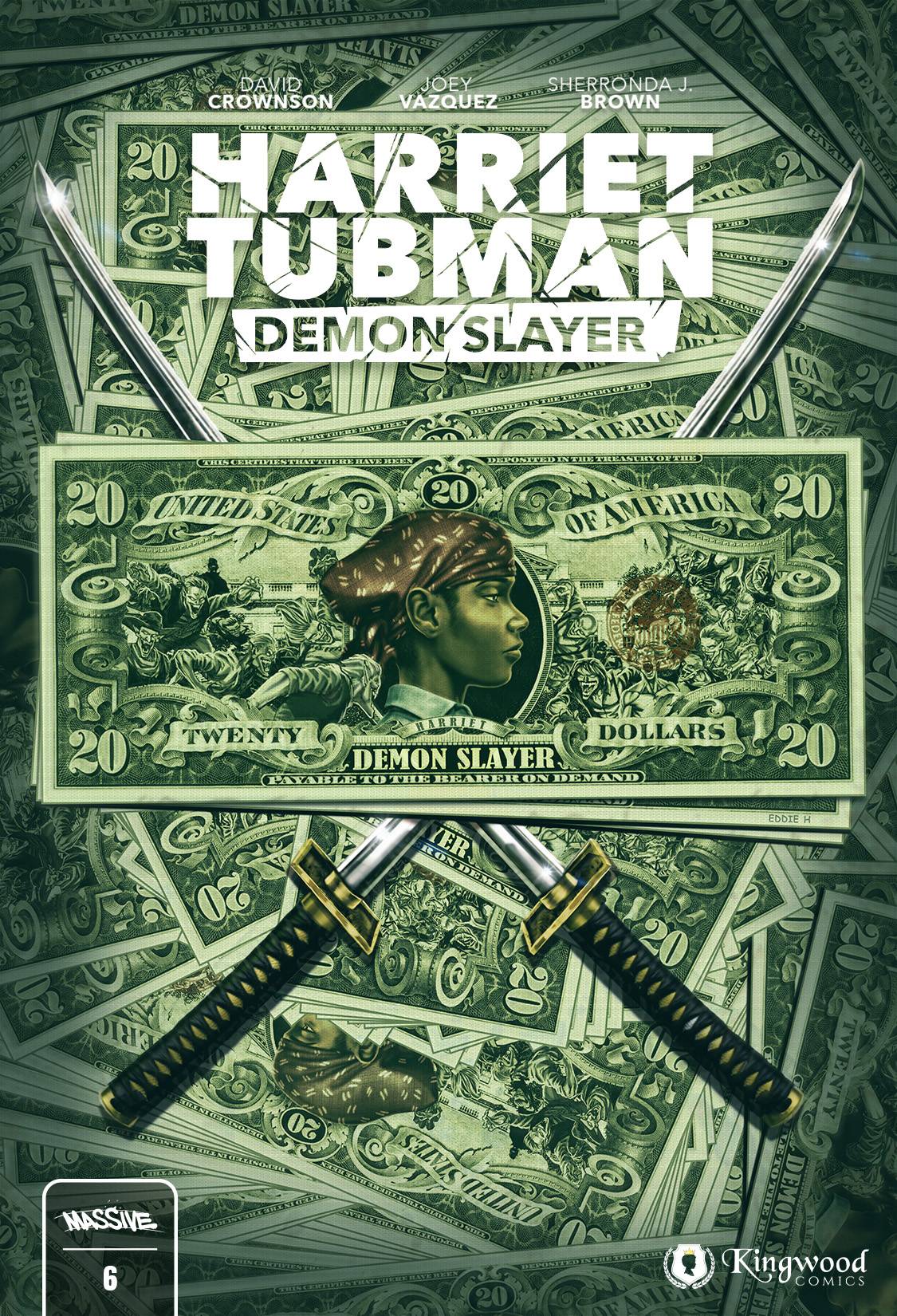 Harriet Tubman Demon Slayer #6 B Reveal Variant (02/28/2024) Massive