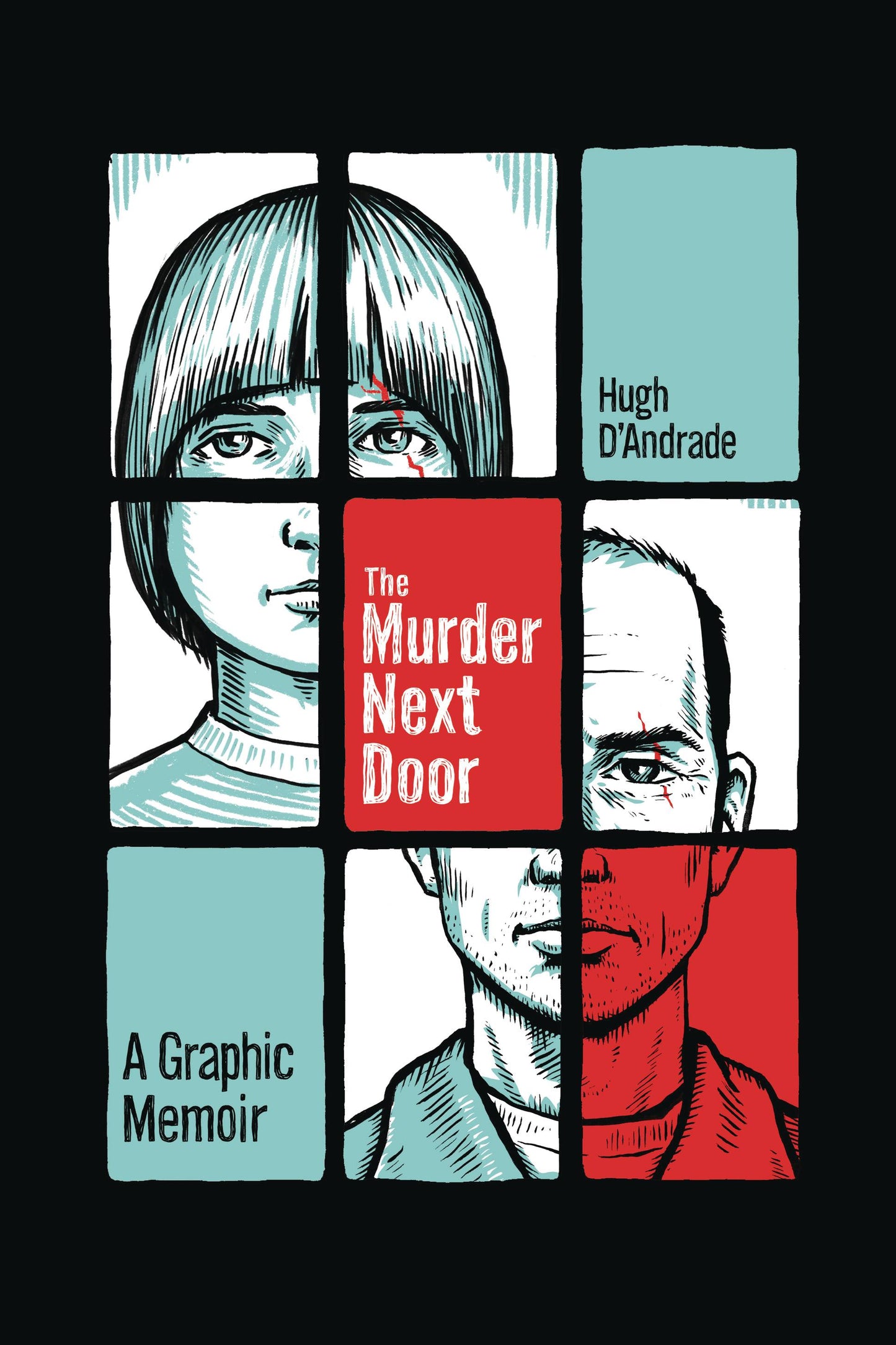 Murder Next Door Graphic Memoir (02/05/2025) Street Noise Books