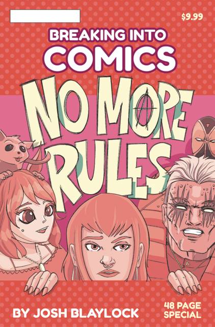 Breaking Into Comics No More Rules (One Shot) (02/26/2025) Devils Due