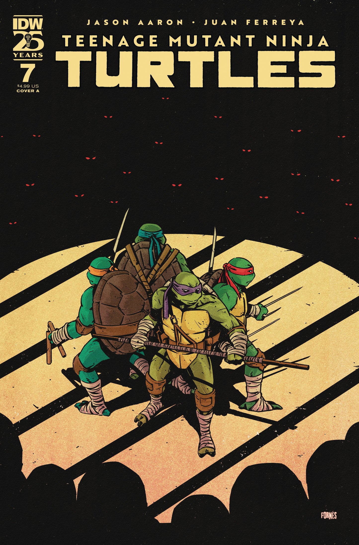 Teenage Mutant Ninja Turtles #7 A1 Cover Set Of 6 1:10 1:25 1:50 (02/26/2025) Idw