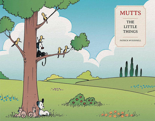 Mutts Treasury Tp Little Things (C: 0-1-0) (07/16/2025) Andrews Mcmeel