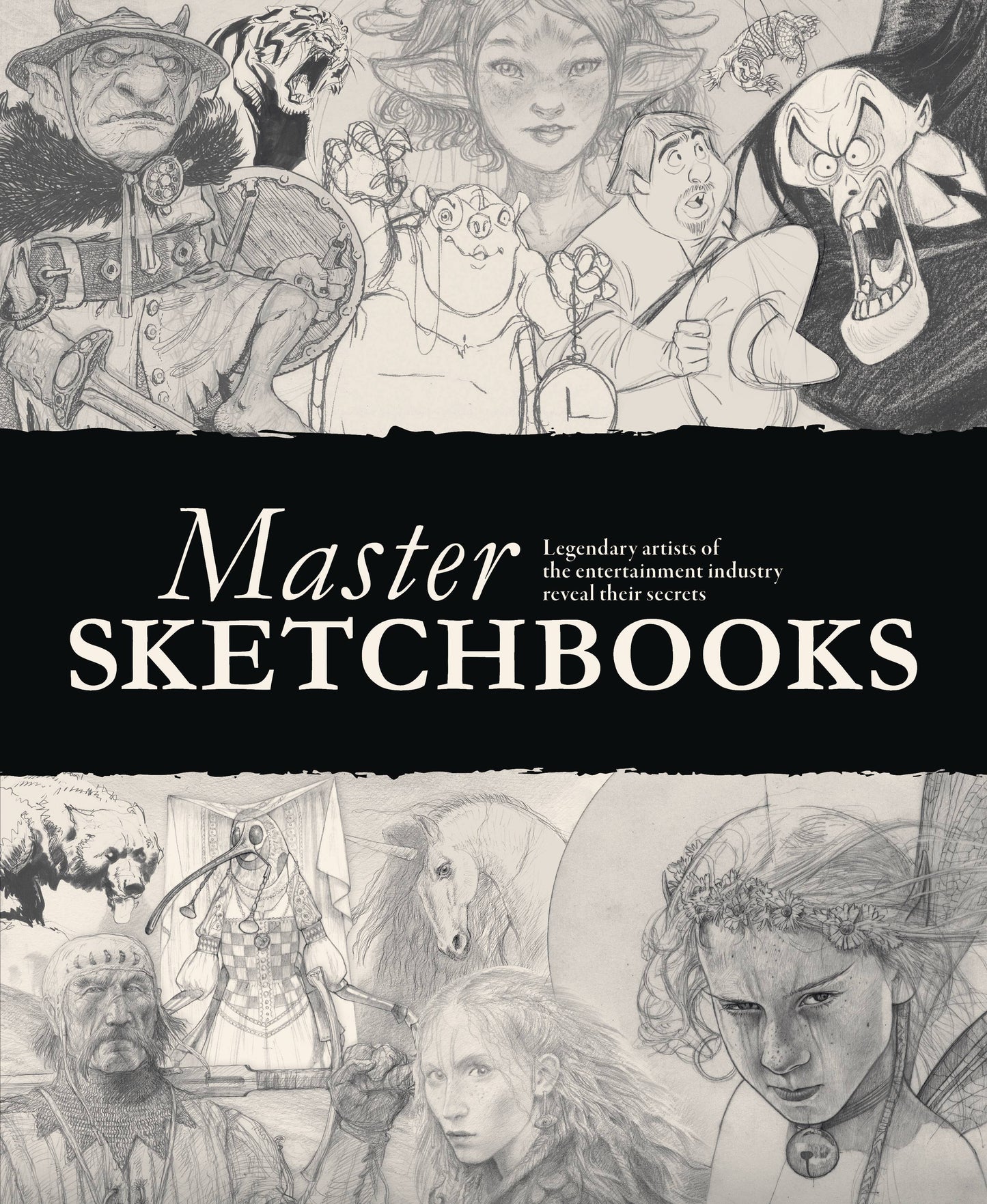 Master Sketchbooks Legendary Artists Entertainment Industry (07/30/2025) 3D Total Publishing