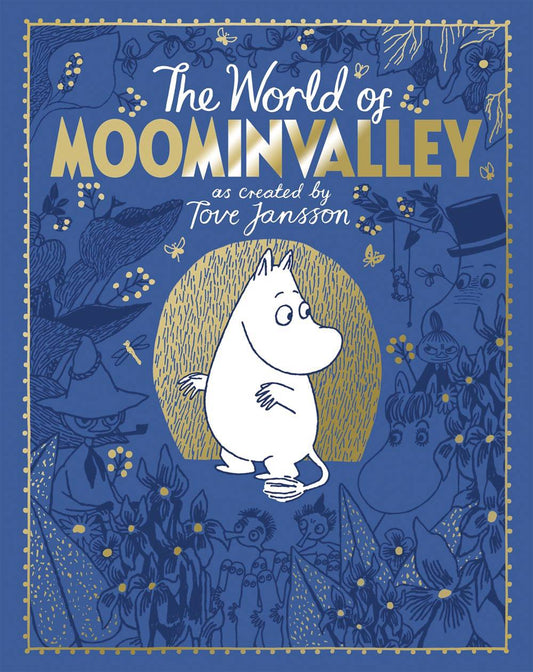 Moomins World Of Moominvalley 80Th Anniv Ed (07/23/2025) Macmillan Childrens Books