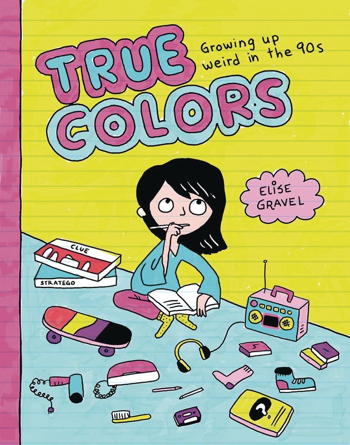 True Colors Growing Up Weird In The 90S Gn (08/20/2025) Drawn & Quarterly