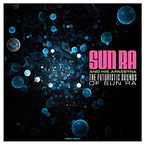 SUN RA Futuristic Sounds Of [Vinyl]