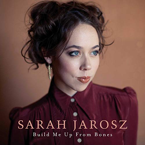 Sarah Jarosz - Build Me Up From Bones [LP] [Vinyl] - Golden Apple Comics
