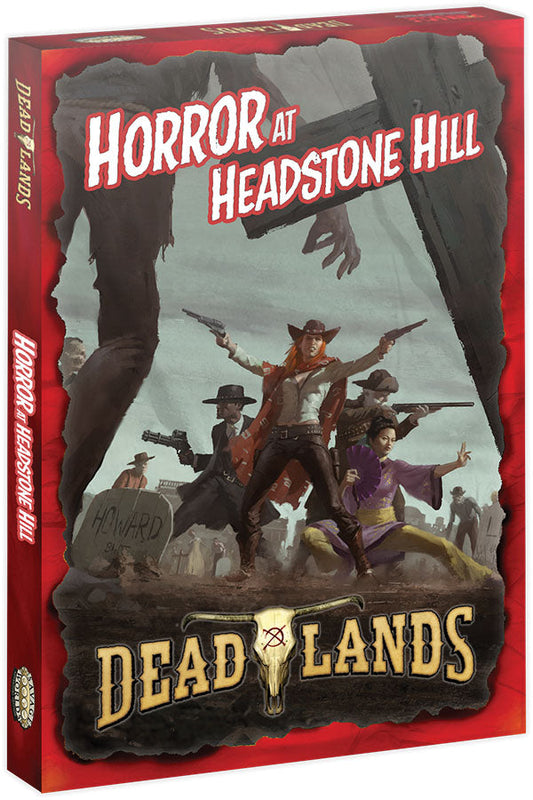 Savage Worlds: Deadlands - Horror at Headstone Hill (Boxed Set)