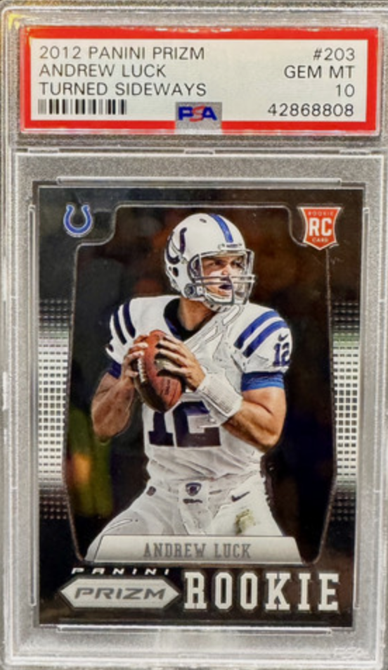 Graded 2012 Panini Prizm Andrew Luck #203 Turned Sideways Rookie RC Football Card PSA 10 Gem Mint