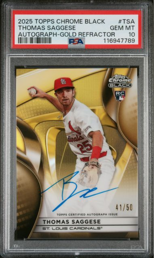 Graded 2025 Topps Chrome Black Thomas Saggese #TSA Autograph Gold Refractor /50 Rookie RC Baseball Card PSA 10 Gem Mint