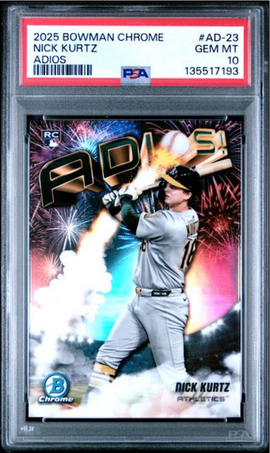 Graded 2025 Topps Bowman Chrome Nick Kurtz #AD23 Adios Rookie RC Baseball Card PSA 10 Gem Mint