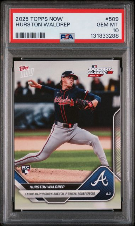 Graded 2025 Topps Now Hurston Waldrep #509 Rookie RC Baseball Card PSA 10 Gem Mint