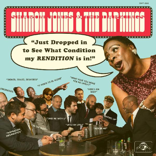 Sharon Jones & The Dap-Kings Just Dropped In To See What Condition My Rendit (Vinyl) [Vinyl]