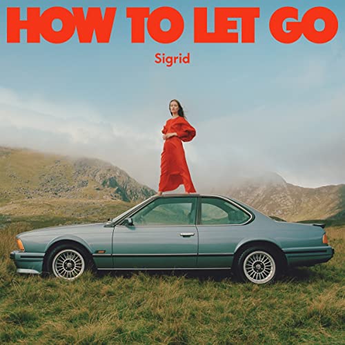 Sigrid How To Let Go [LP] [Vinyl]