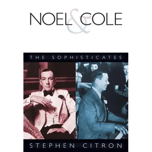 Noel & Cole: The Sophisticates - Paperback