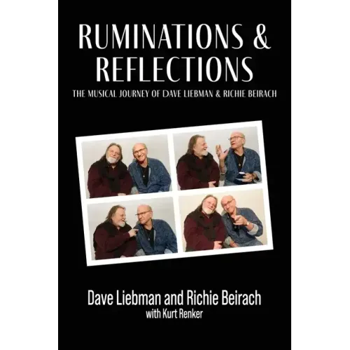 Ruminations and Reflections - The Musical Journey of Dave Liebman and Richie Beirach - Paperback