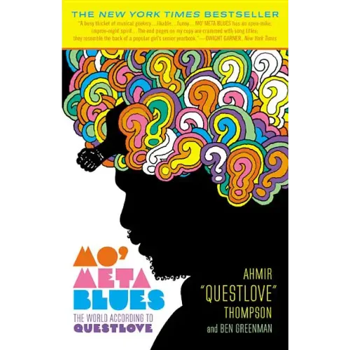 Mo' Meta Blues: The World According to Questlove - Paperback