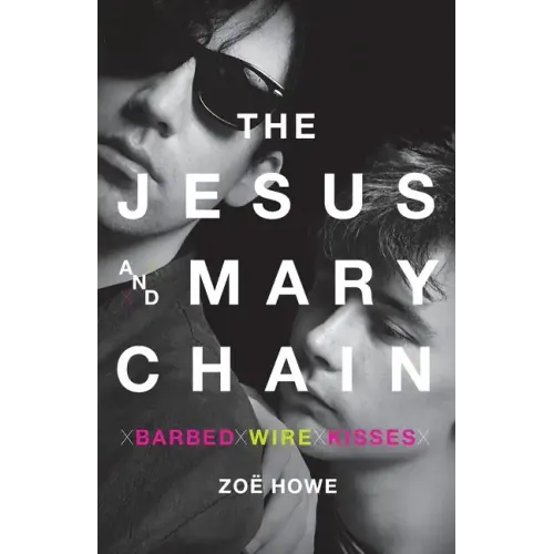 Jesus and Mary Chain - Paperback