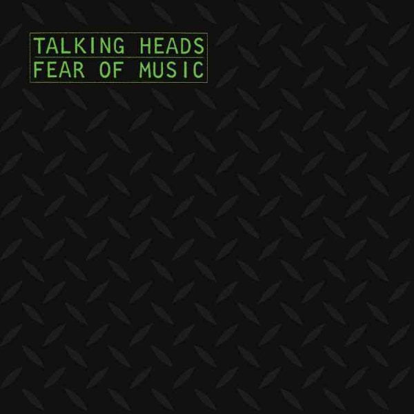 Talking Heads FEAR OF MUSIC [Vinyl]