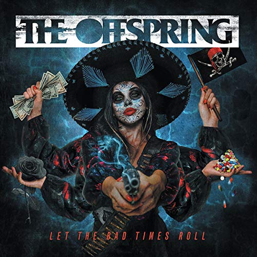 The Offspring Let The Bad Times Roll [LP] [Vinyl]