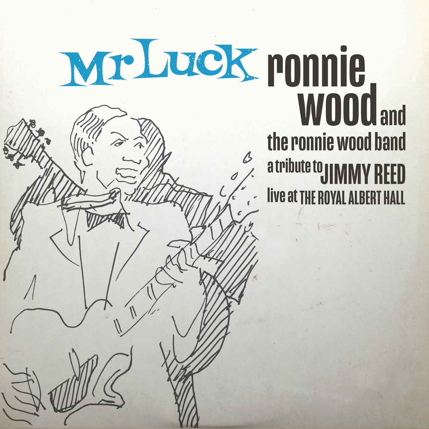 The Ronnie Wood Band Mr. Luck - A Tribute to Jimmy Reed: Live at the Royal Albert Hall (Limited Edition)(Blue Gatefold) [Vinyl]