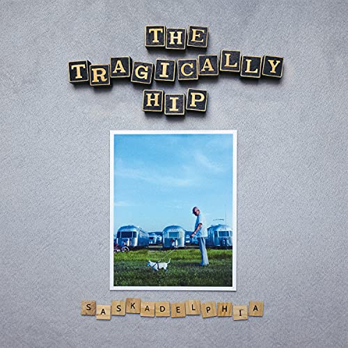 The Tragically Hip Saskadelphia [LP] Silver vinyl [Vinyl]