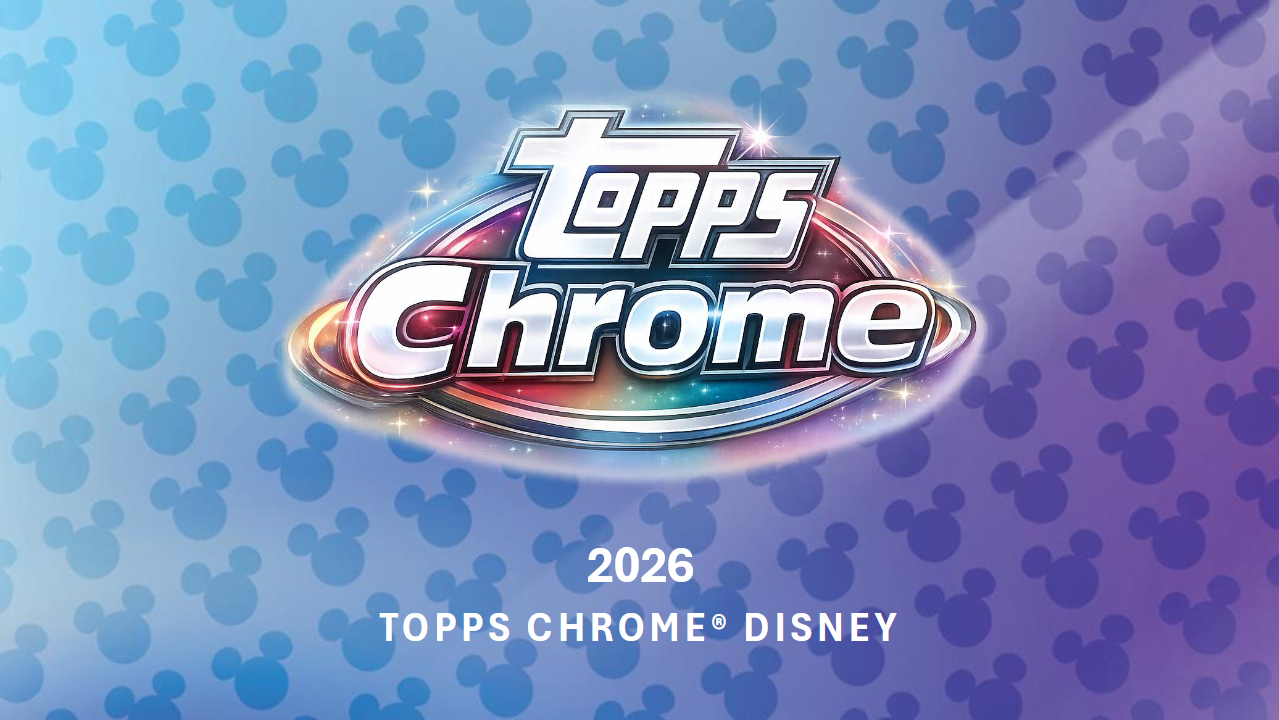 Disney 2026 Topps Chrome Hobby Box (06/17/2026) - Golden Apple Comics