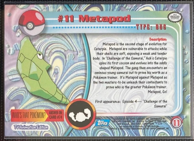 Metapod (11) [Topps TV Animation Edition Series 1 (Third Print)]