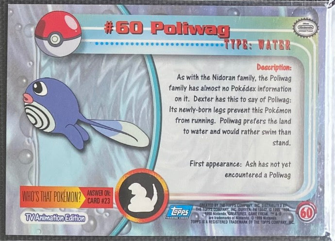 Poliwag Foil (60) [Topps TV Animation Edition Series 1 (First Print)]