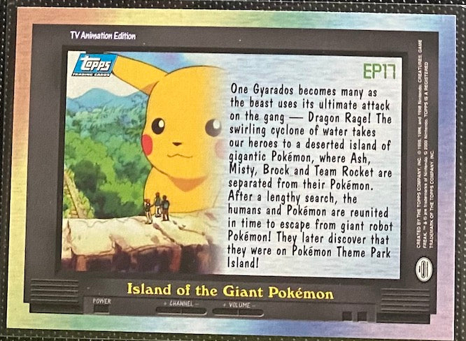 EP17 Island of the Giant Pokemon (EP17) [Topps TV Animation Edition Series 2 ]